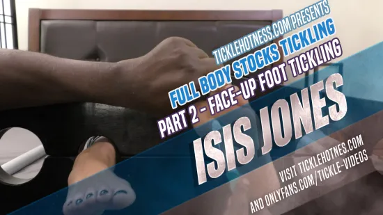 Isis Jones - Full Body Stocks Tickling - Part 2 - Face-Up Foot Tickling