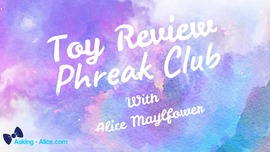 Toy Review: Phreak Club Dildo - Solo Girl - March 2021