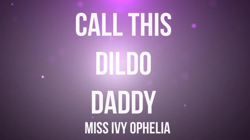 Call This Dildo Daddy - clip cover background