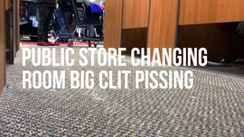 Public Store Changing Room Big Clit Pissing (ES202A)