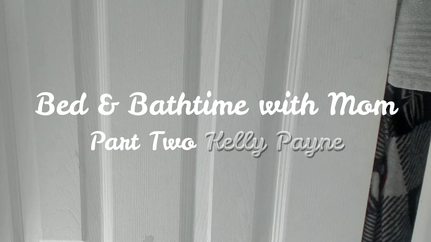 Bed and bath time with mom 2 - clip coverforeground