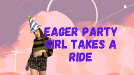 Eager Party Girl takes a ride !