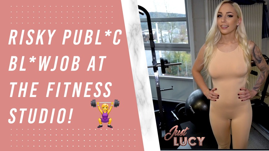 RISKY PUBLIC BLOWJOB AT THE FITNESS STUDIO! | JUST LUCY - clip coverforeground