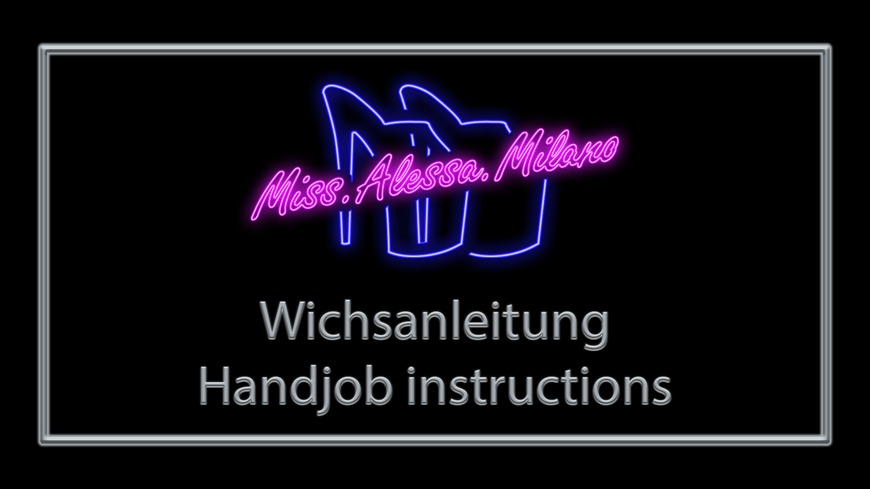 Wichsanleitung (Deutsche Untertitel)
Handjob instructions (English subtitles) - clip coverforeground