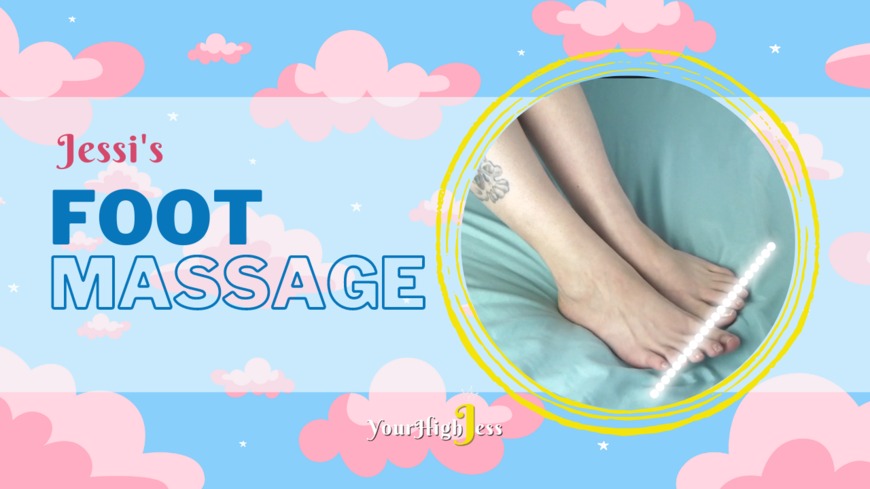 Jessi's Foot Massage - Clip by Your High Jess - Fancentro