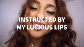 INSTRUCTED BY MY LUSCIOUS LIPS