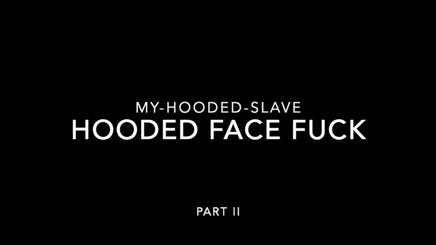 Hooded Face Fuck II - clip cover background
