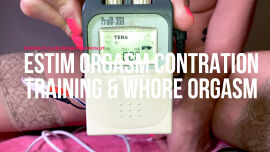 Estim Orgasm Contraction Training and Whore Orgasm (ES274) - clip coverforeground