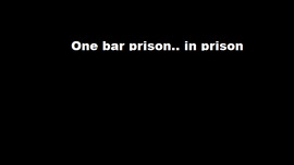 One bar prison