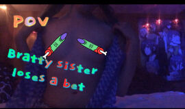 POV bratty sister loses a bet  - clip coverforeground