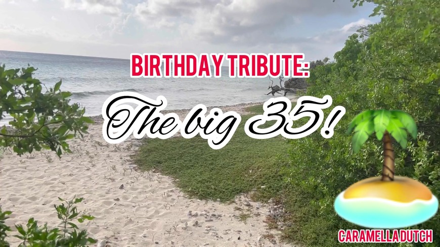 The Big 35 (CURAÃ‡AO BIRTHDAY ) - clip coverforeground
