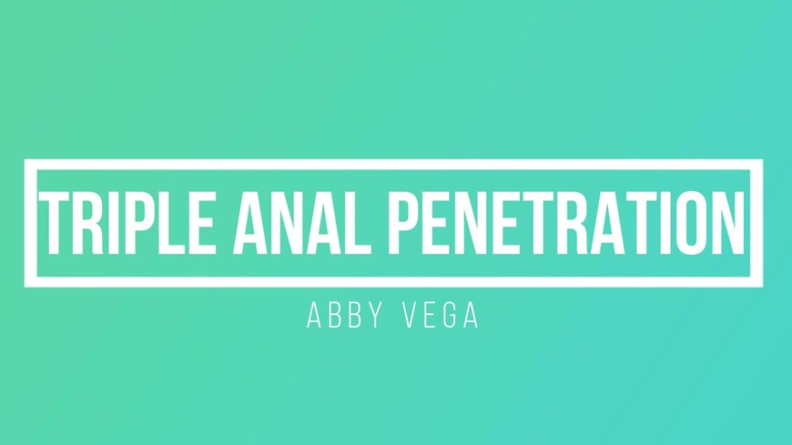Triple Anal Penetration
 - clip cover-front