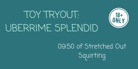 Toy Tryout: Uberrime Splendid - clip coverforeground