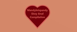 Sissy Anal Compilation Teaser