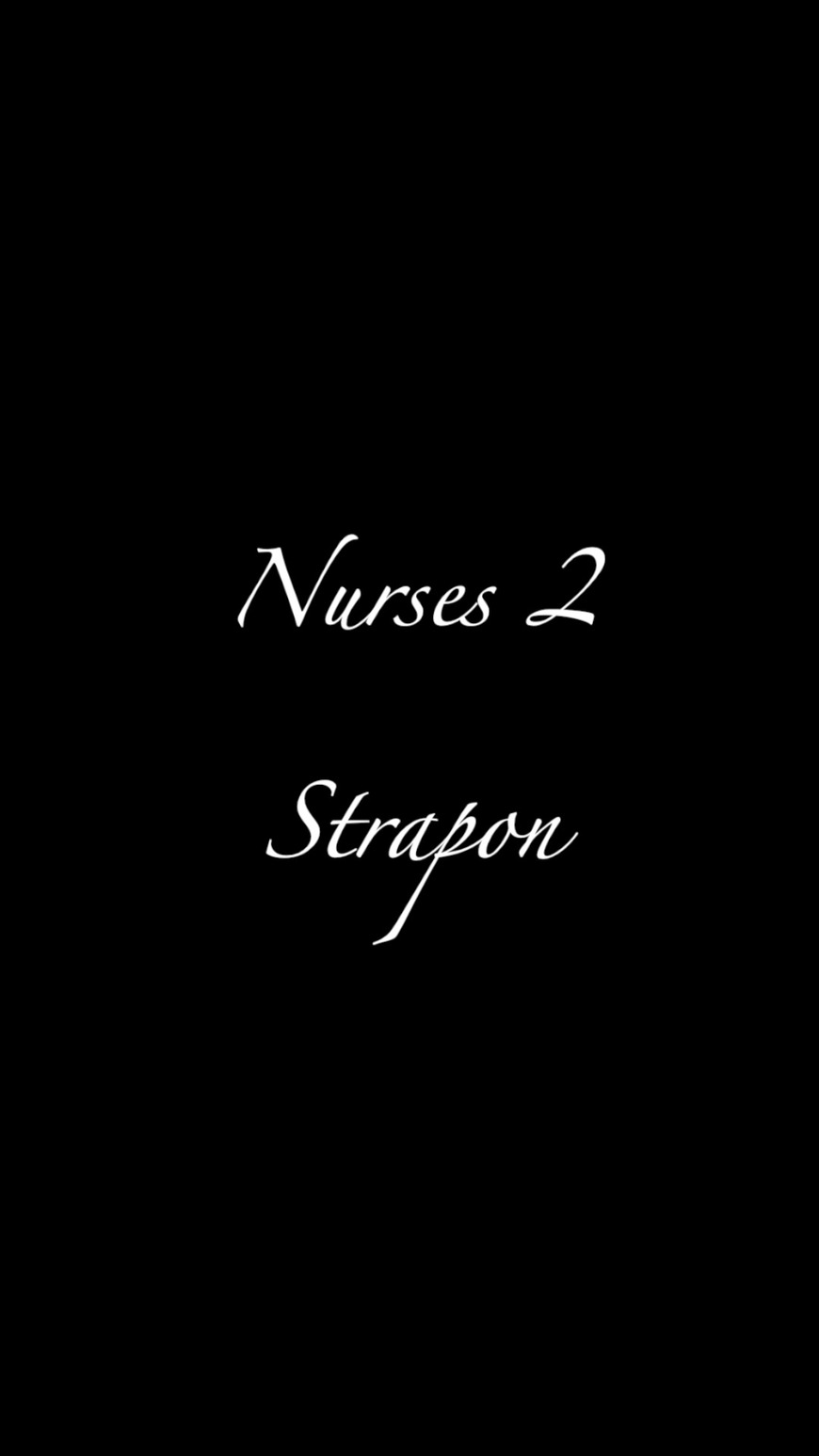 Nurses 2 Strapon Clip By Dutch Pussycats Fancentro 