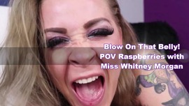 Blow On That Belly: POV Raspberries with Whitney