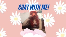 Come Chat With Me!