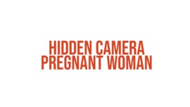 Hidden Camera: Pregnant