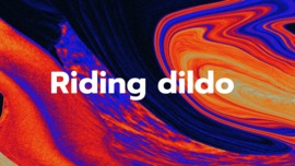 Riding dildo like its your cock