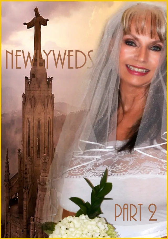 Newlyweds Part 2