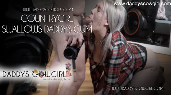Countrygirl Swallows Daddy's Load