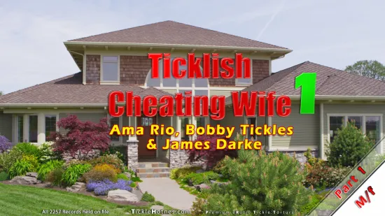 Ticklish Cheating Wife 1 - Part 1