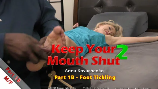 Keep Your Mouth Shut 2 - Anna Kovachenko - Part 1 B