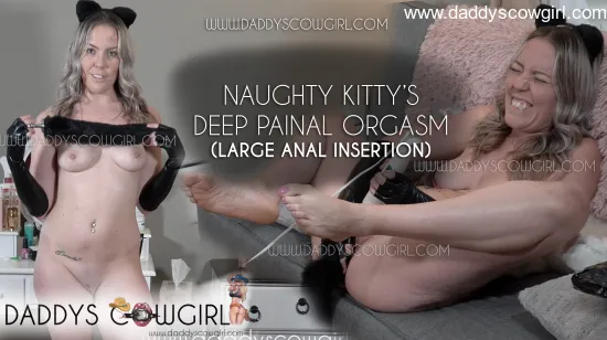 Naughty Kitty's Deep Painal Orgasm