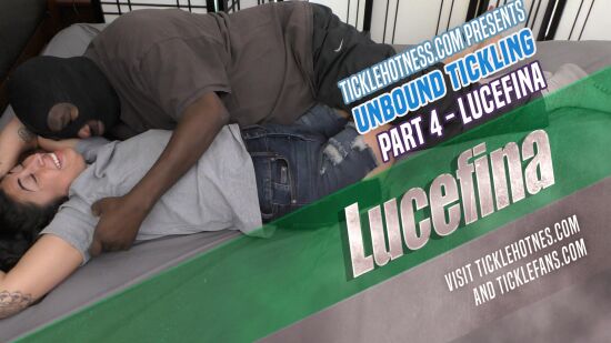 Unbound Tickling - Part 4 - Lucefina