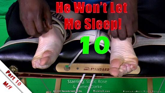 He Wont Let Me_Sleep! Part 10 - Static Rose