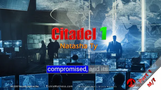 Citadel 1 - Part 1 - Natasha Ty