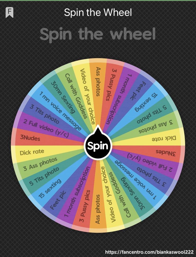 Let's play! the Goddess wheel💞
- Spin and get a chance to win this hot and sexy prizes!! for 9.99 you can spin and get the hottest prize!

Ass photo,  video of your choice and many more!!! what re you waiting for Tip now to spin now!!😈😈 spin as much as yo