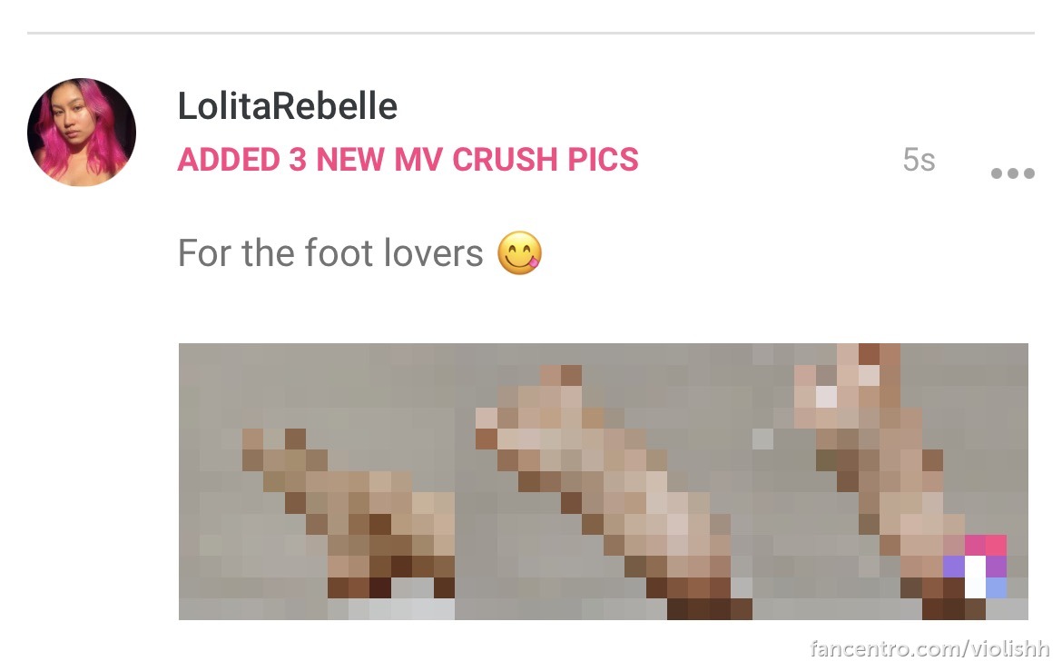 lolitarebelle New feet pics just dropped - violishh - Fancentro