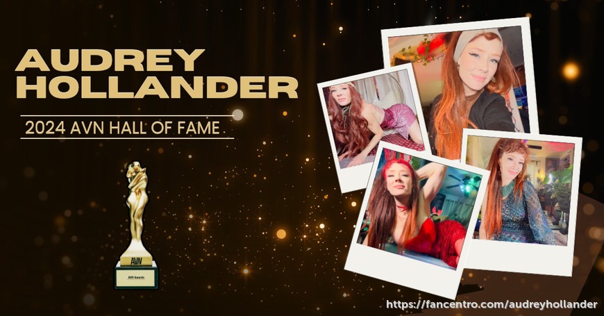 Did you hear the news? 🏆🏆🏆 Audrey Hollander Inducted into the AVN Hall of Fame 🏆🏆🏆 1